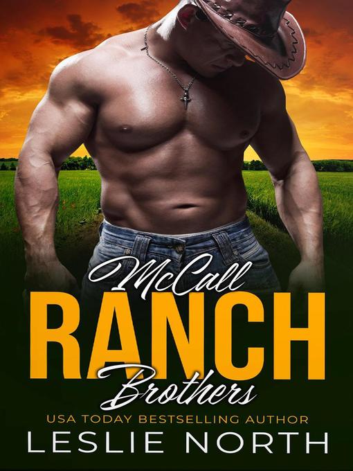 Title details for McCall Ranch Brothers by Leslie North - Available